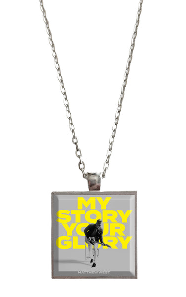 Matthew West - My Story Your Glory - Album Cover Art Pendant Necklace