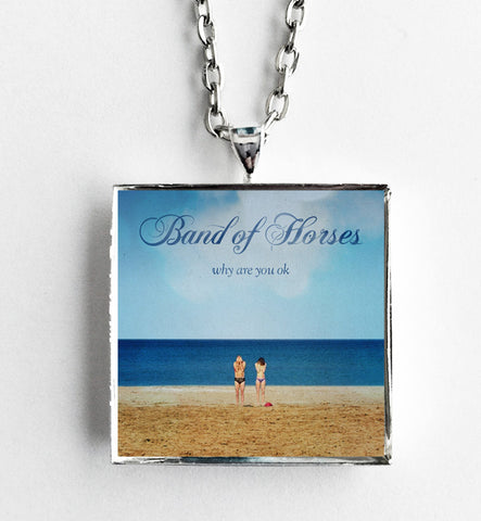 Band of Horses - Why Are You Ok - Album Cover Art Pendant Necklace - Hollee