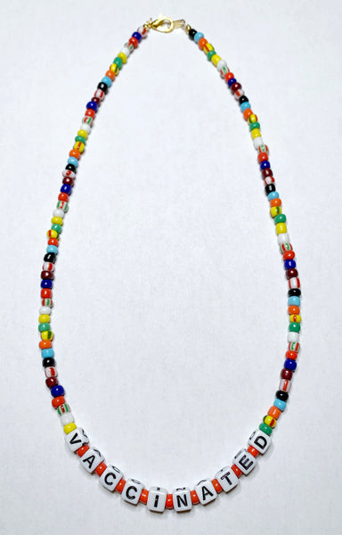 Colorful Beaded VACCINATED Necklace with Glass Beads