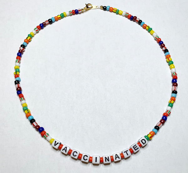 Colorful Beaded VACCINATED Necklace with Glass Beads