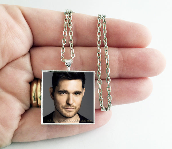 Michael Buble - Nobody But Me - Album Cover Art Pendant Necklace - Hollee