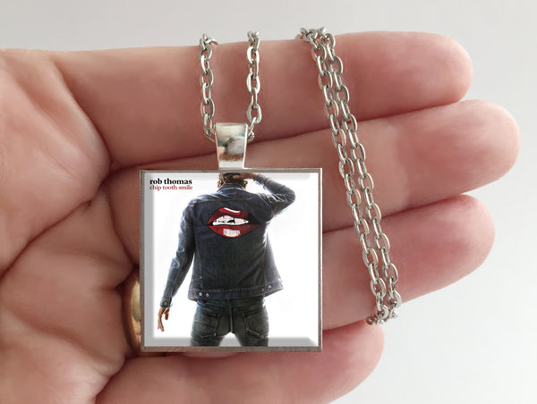 Rob Thomas - Chip Tooth Smile - Album Cover Art Pendant Necklace - Hollee