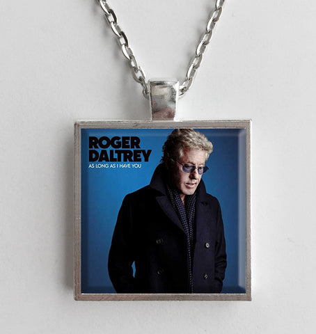 Roger Daltry - As Long As I Have You - Album Cover Art Pendant Necklace - Hollee