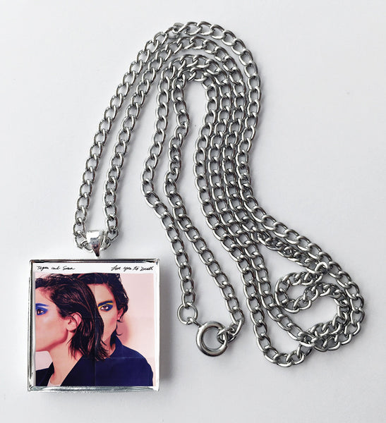 Tegan and Sara - Love You to Death - Album Cover Art Pendant Necklace - Hollee