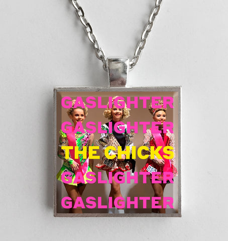 The Chicks - Gaslighter - Album Cover Art Pendant Necklace - Hollee